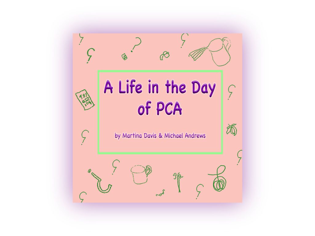 A Life in the Day of PCA book cover